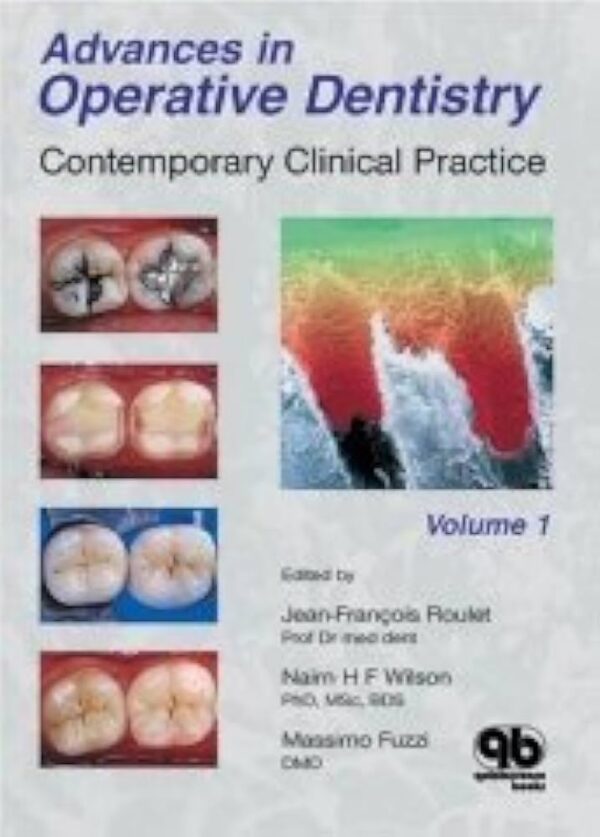 Advances In Operative Dentistry (Vol1)