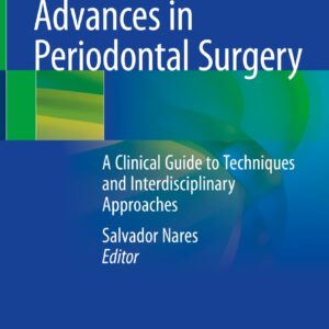 Advances In Periodontics Surgery