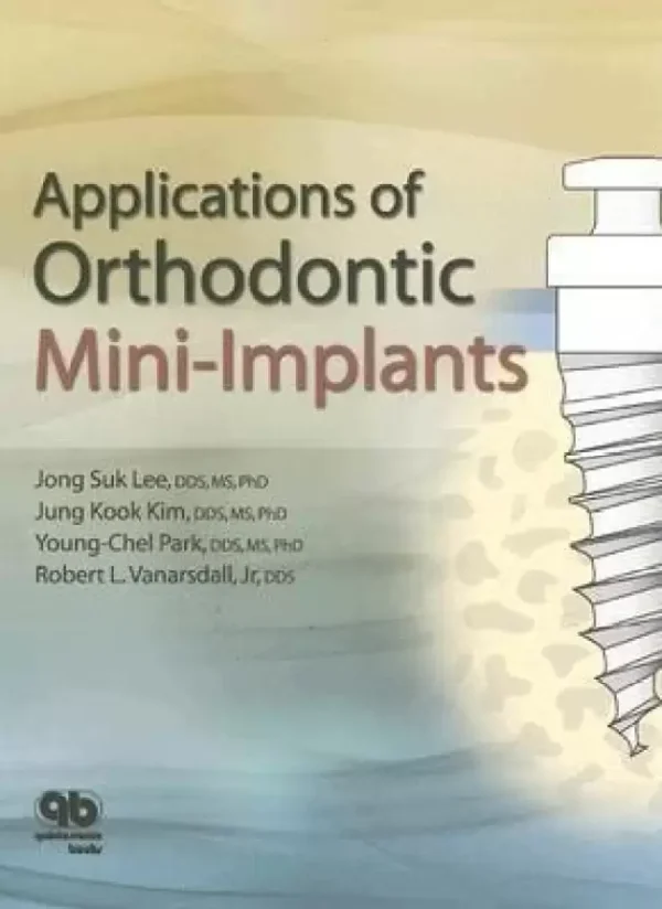 Applications Of Orthodontic Mini Implants