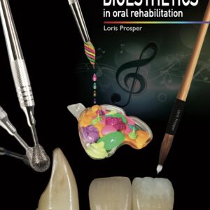 Bioaesthetics In Oral Rehabilitation: Science, Art And Creativity